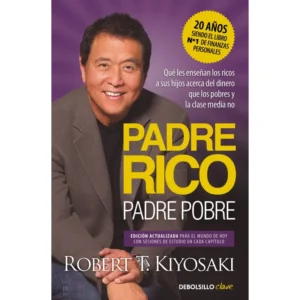 Portada del libro Padre rico, padre pobre de Robert Kiyosaki.