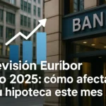 Gráfico sobre la previsión del Euríbor en julio de 2025 con edificio bancario al fondo